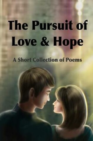 Cover of The Pursuit of Love & Hope