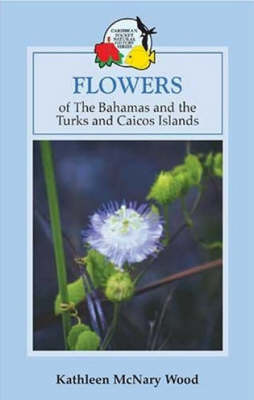 Book cover for Flowers Bahams & Turks & Caicos Isle