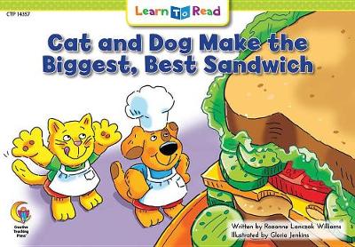 Cover of Cat and Dog Make the Biggest, Best Sandwich