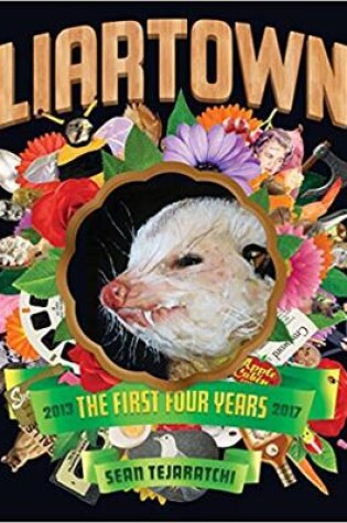 Cover of Liartown USA: The First Four Years