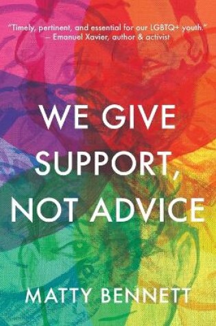 Cover of We Give Support, Not Advice