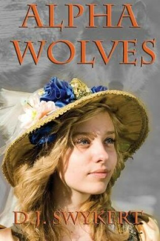 Cover of Alpha Wolves