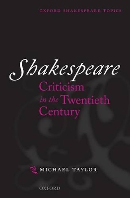 Book cover for Shakespeare Criticism in the Twentieth Century