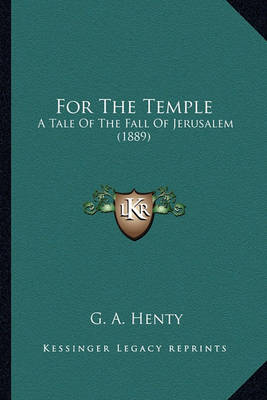 Book cover for For the Temple for the Temple