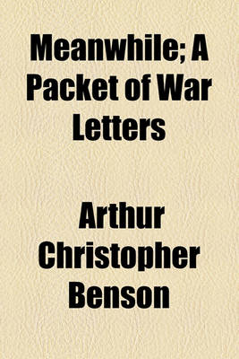 Book cover for Meanwhile; A Packet of War Letters