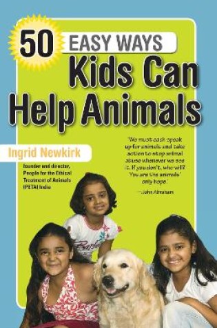 Cover of 50 Easy Ways Kids Can Help Animals