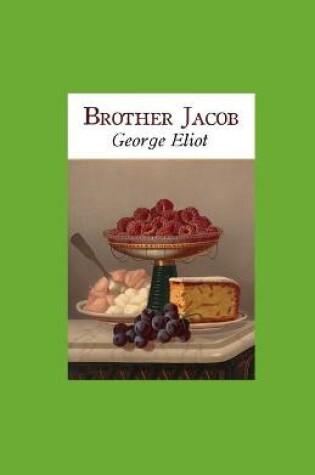 Cover of Brother Jacob George Eliot