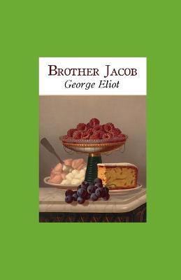Book cover for Brother Jacob George Eliot