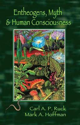 Book cover for Entheogens, Myth, and Human Consciousness
