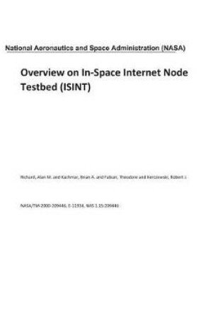 Cover of Overview on In-Space Internet Node Testbed (Isint)