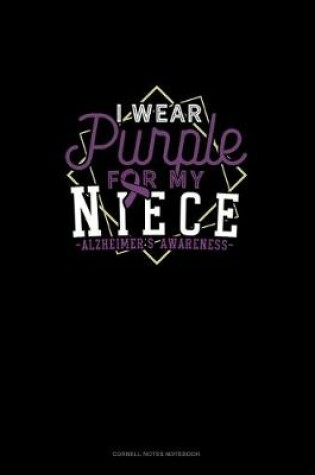 Cover of I Wear Purple For My Niece