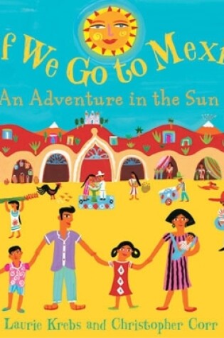 Cover of Off We Go to Mexico