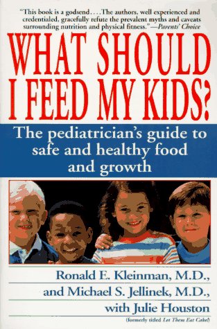 Book cover for What Should I Feed My Kids?