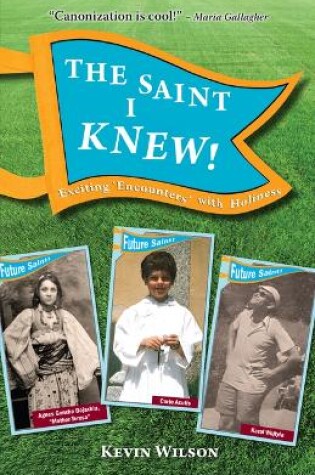 Cover of The Saint I Knew!