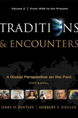 Cover of Traditions & Encounters, Volume 2 From 1500 to the Present.