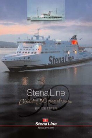 Cover of Stena Line - Celebrating 50 Years