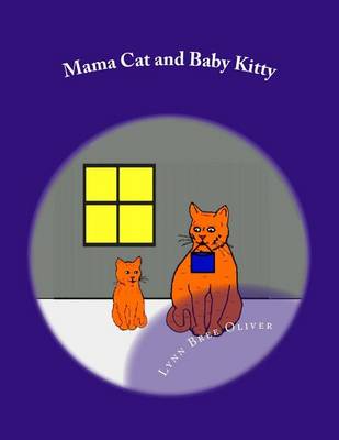 Book cover for Mama Cat and Baby Kitty