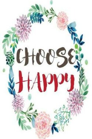 Cover of Choose Happy