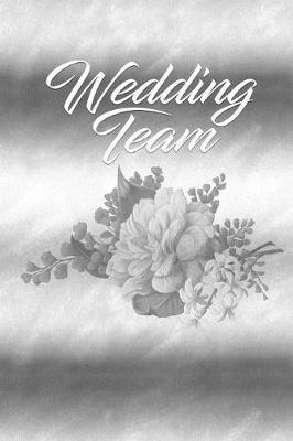 Book cover for Silver Wedding Team Journal Notes To Write In