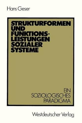 Cover of Strukturformen Und Funktionsleistungen Sozialer Systeme