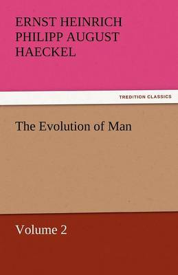 Book cover for The Evolution of Man - Volume 2