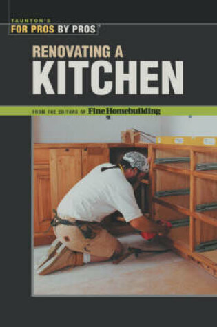 Cover of Renovating a Kitchen