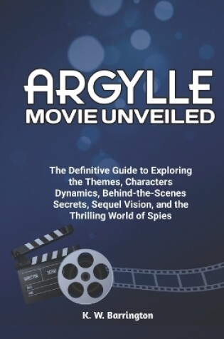 Cover of Argylle Movie Unveiled