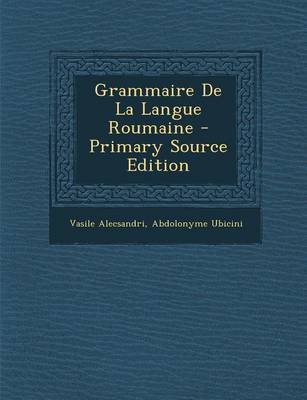 Book cover for Grammaire de La Langue Roumaine