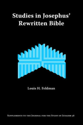 Cover of Studies in Josephus' Rewritten Bible