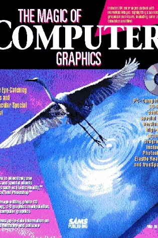 Cover of The Magic of Computer Graphics