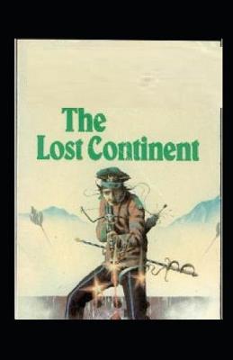 Book cover for The Lost Continent (Illustarted)