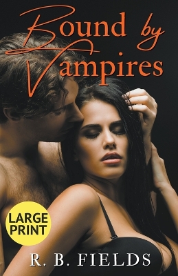 Cover of Bound by Vampires