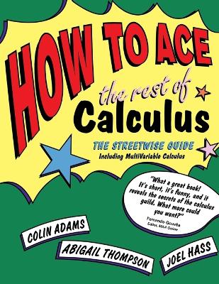 Book cover for How to Ace the Rest of Calculus