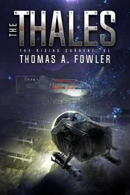 Book cover for The Thales: The Rising Current