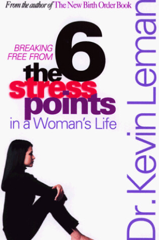 Cover of Six Stress Points in a Woman's Life