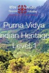 Book cover for Purna Vidya - Indian Heritage - Level 1