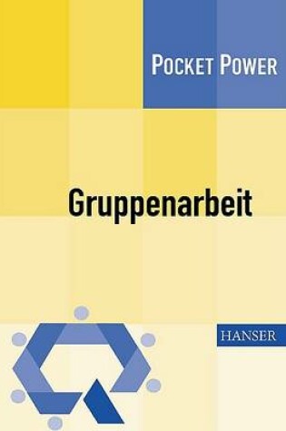 Cover of Gruppenarbeit. Einf]hrung, Bewertung, Weiterentwicklung.