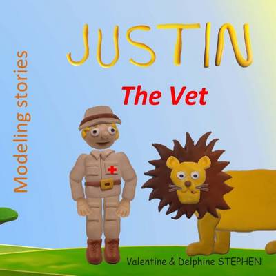 Book cover for Justin the Vet