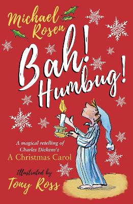 Book cover for Bah! Humbug!: Every Christmas Needs a Little Scrooge