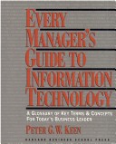 Book cover for Every Manager's Guide to Information Technology
