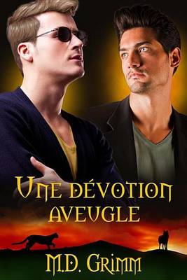 Book cover for Une Devotion Aveugle