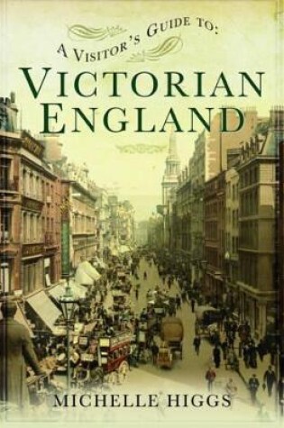 Cover of Visitor's Guide to Victorian England