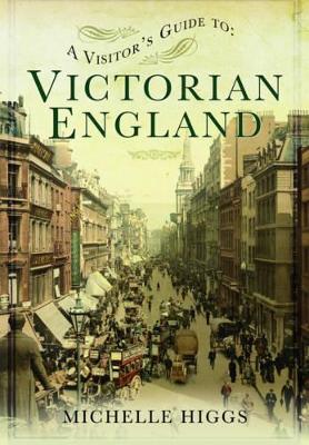 Book cover for Visitor's Guide to Victorian England