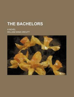 Book cover for The Bachelors; A Novel