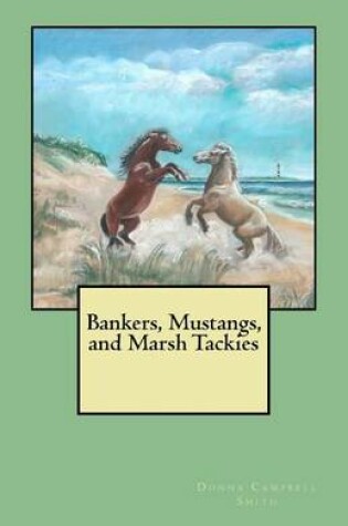 Cover of Bankers, Mustangs, and Marsh Tackies