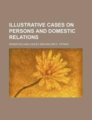 Book cover for Illustrative Cases on Persons and Domestic Relations