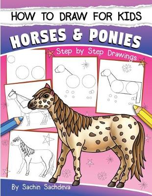 Book cover for How to Draw for Kids (Horses & Ponies)