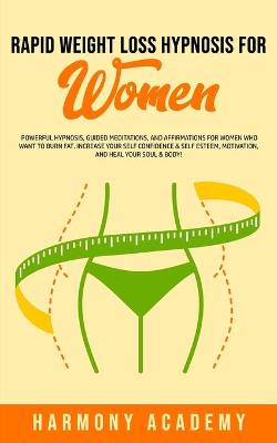 Book cover for Rapid Weight Loss Hypnosis for Women