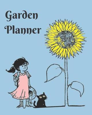 Book cover for Garden Girl Planner Journal and Logbook