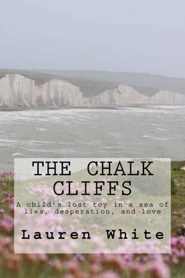 Book cover for The Chalk Cliffs